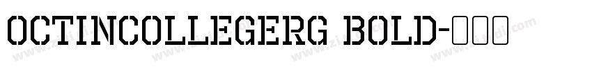 OctinCollegeRg Bold字体转换